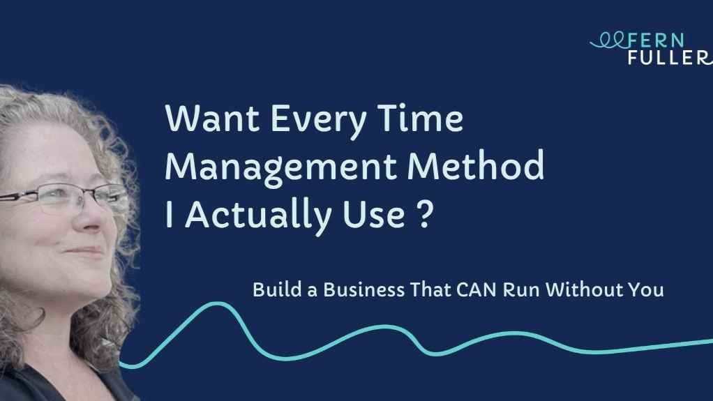 Here's Every Time Management Method I Actually Use.
